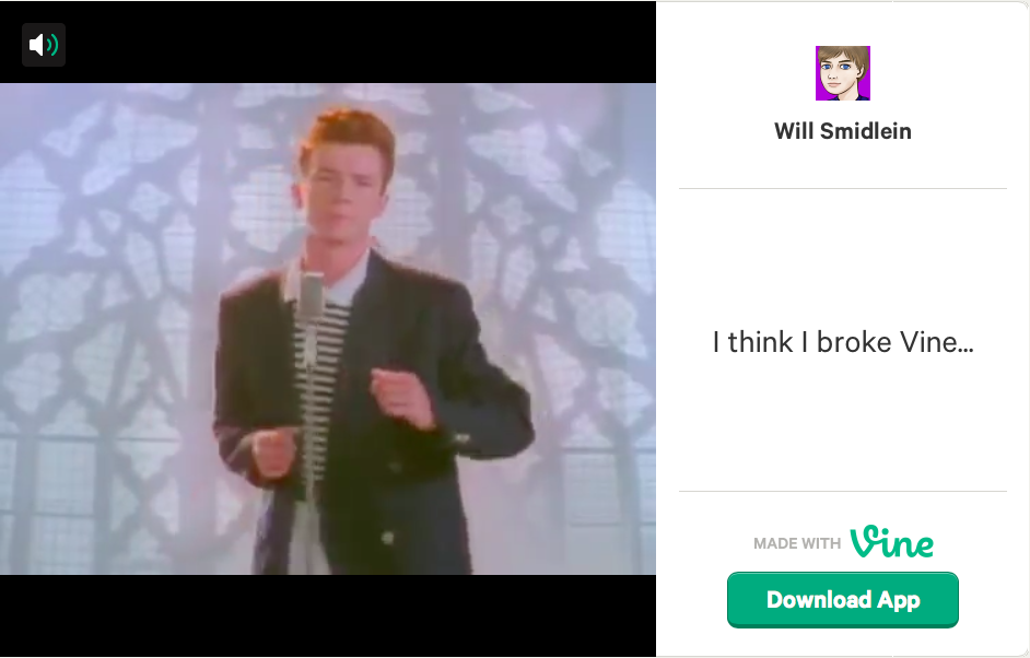 Vine Gets RickRoll'D With A Three Minute Video