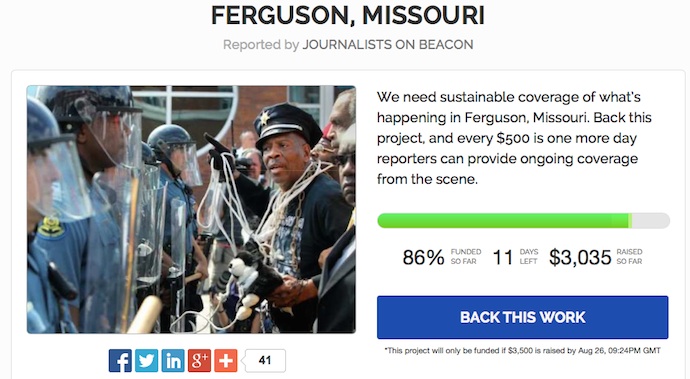 Beacon Is Crowdfunding Journalism In Ferguson, Missouri