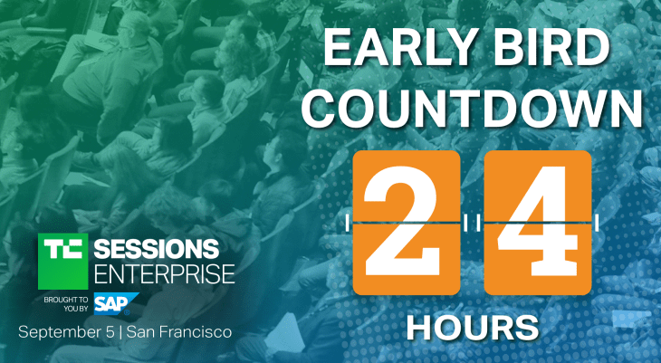 Only 24 Hours Left To Save 100 On Tc Sessions Enterprise 2019 Techcrunch