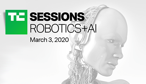 TC Sessions: Robotics + AI 2020 | TechCrunch