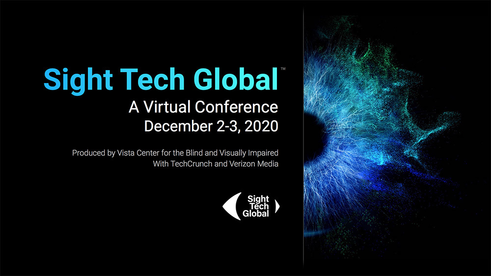 Sight Tech Global is live! Join top AI technologists and accessibility innovators to discuss the future of assistive tech