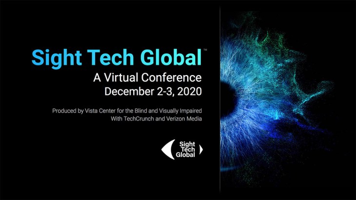 Sight Tech Global - A Virtual Conference, December 2-3, 2020. This illustration for the post depicts a high rez image of an eye on a black background and the Sight Tech Global logo.