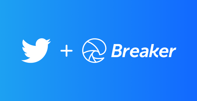 Twitter acquires social podcasting app Breaker, team to help build Twitter Spaces