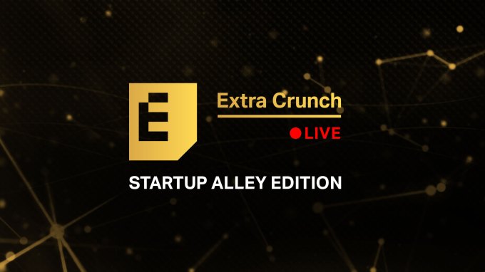 Check out the expert speakers joining us on Extra Crunch Live in July – TechCrunch