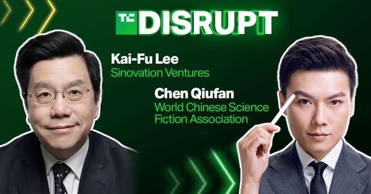 Kai-Fu Lee and Chen Qiufan will share their vision of our AI-powered future at Disrupt – TechCrunch
