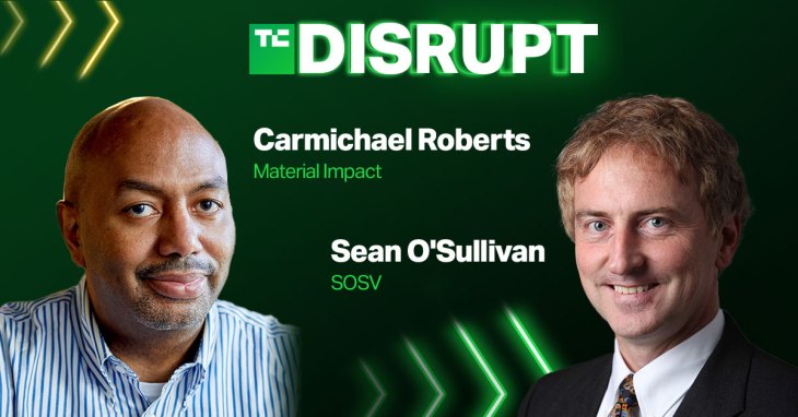 Carmichael Roberts, Sean O’Sullivan will share insights into local weather tech and investing at Disrupt – TechCrunch