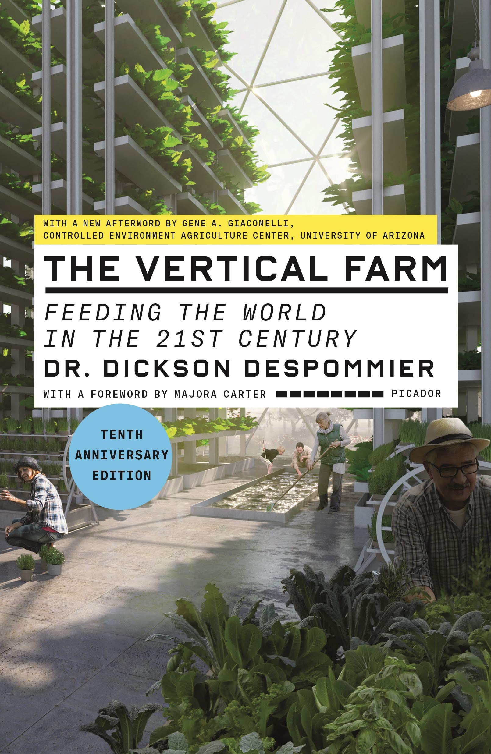 On 10 years of ‘The Vertical Farm’