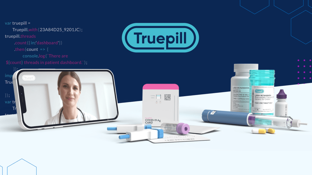 Truepill’s latest funding boosts valuation to $1.6B as it works on B2B side of healthcare