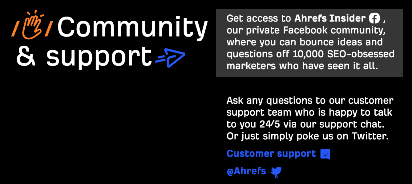 Ahrefs continues with the promise set in the sub-head by introducing its community feature