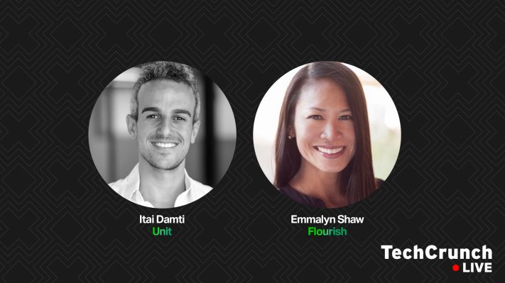Unit CEO Itai Damti and Flourish’s Emmalyn Shaw to explain fundraising strategies on TechCrunch Live – TechCrunch