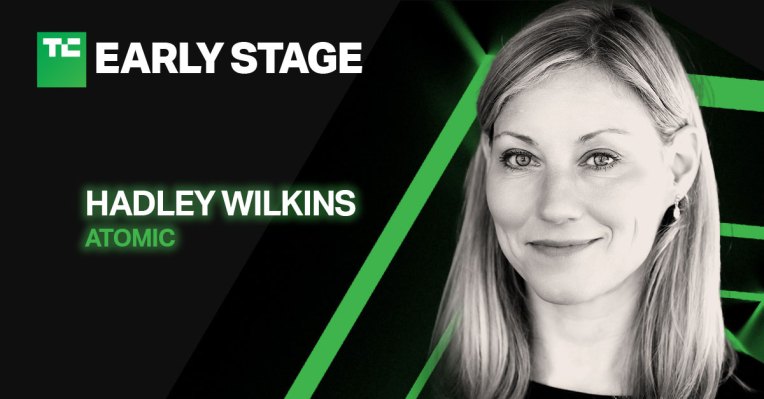 Atomic’s Hadley Wilkins defines the why, what and how of brand building at TC Early Stage – TechCrunch