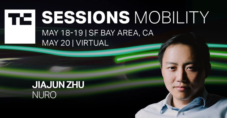 Learn how Nuro co-founder Jiajun Zhu drove the AV startup to an $8.6B valuation at TC Sessions: Mobility 2022 - TechCrunch