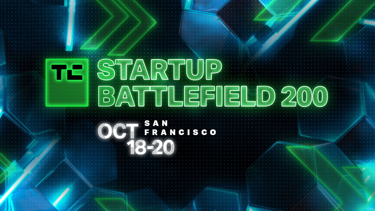 Introducing the TechCrunch Startup Battlefield 200