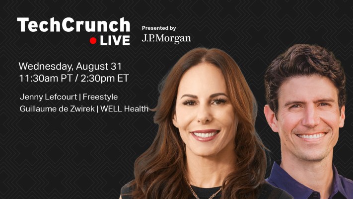 Breaking into healthcare with WELL Health and Freestyle on TechCrunch Live – TechCrunch