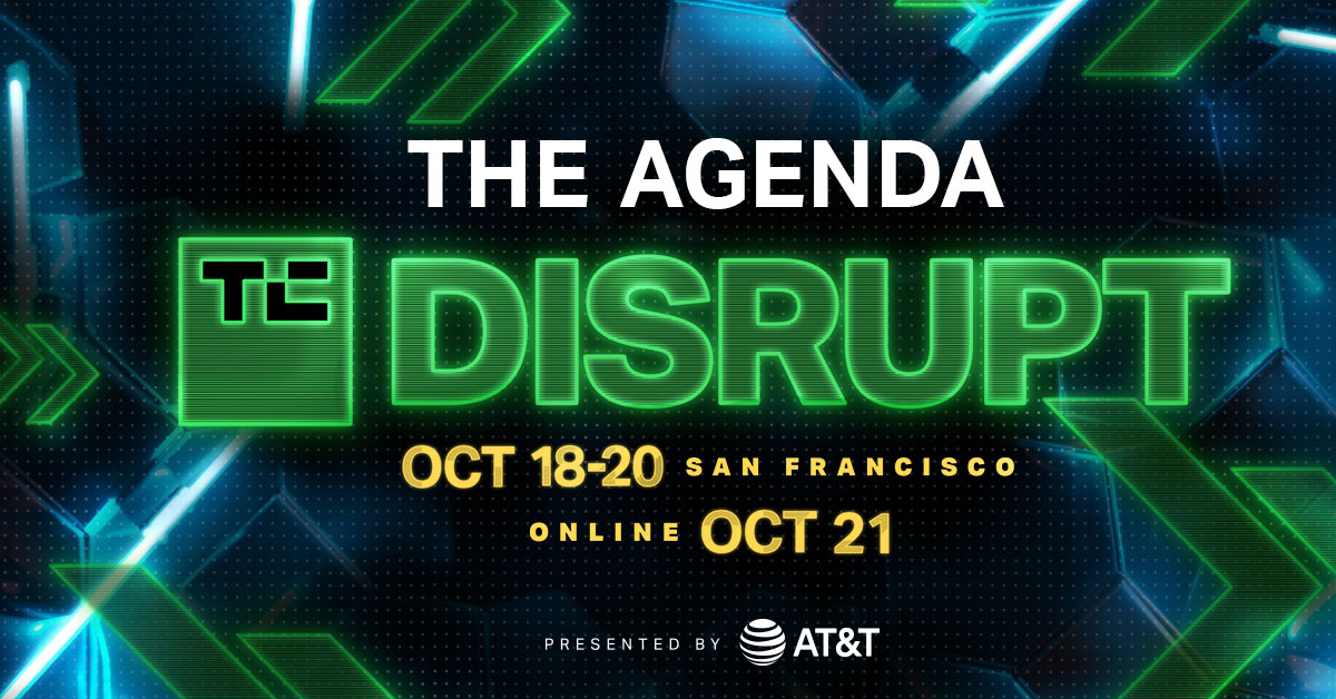 Announcing the agenda for TechCrunch Disrupt 2022