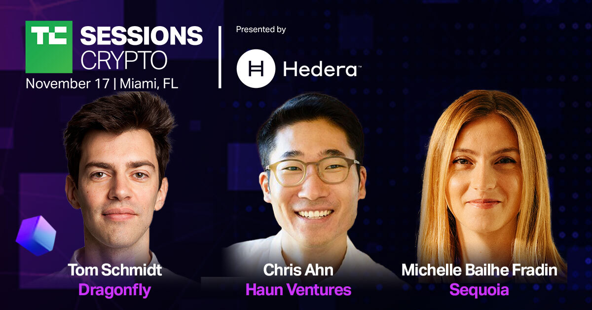 Dragonfly, Haun Ventures and Sequoia talk web3 and more at TC Sessions: Crypto