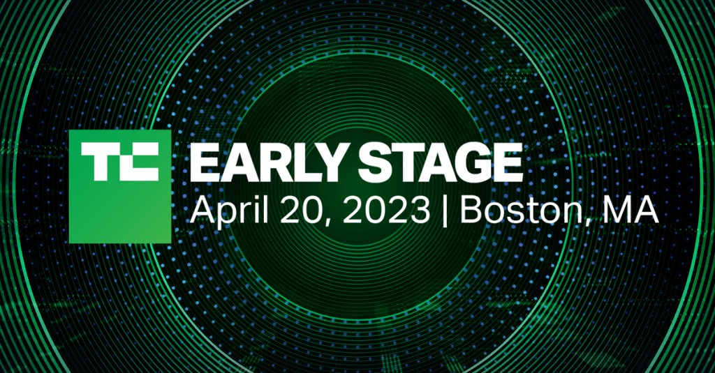 TechCrunch Early Stage event on April 20, 2023