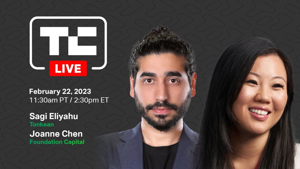 TechCrunch Live with Tonkean and Foundation Capital on February 22, 2023 at 11:30am PT