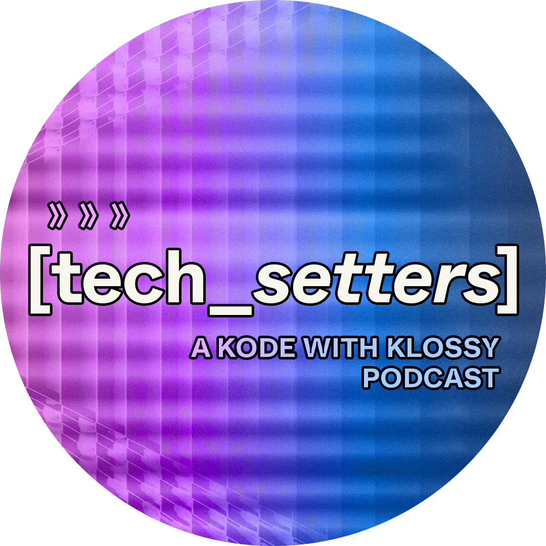 Techsetters by Kode With Klossy