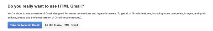 Google te muestra un mensaje pidiéndote que confirmes si quieres cambiar a la vista HTML de Gmail
