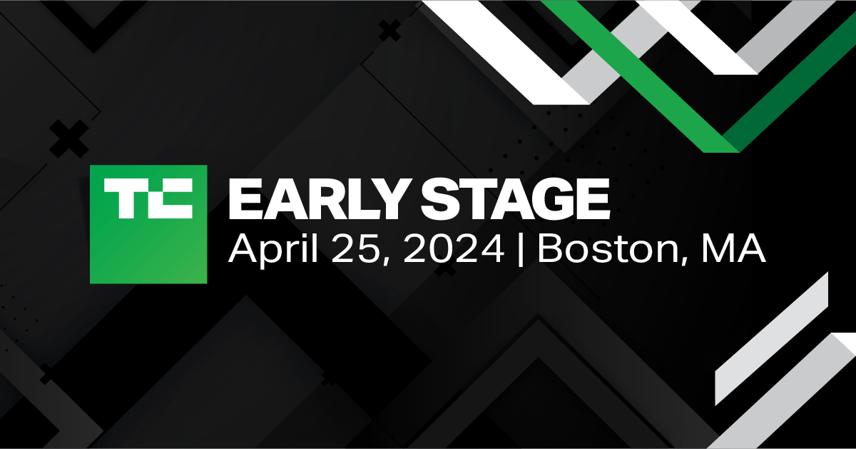 TechCrunch Early Stage vuelve a Boston en 2024 para nuestra conferencia anual de fundadores | TechCrunch